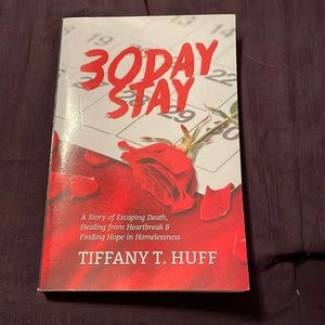 “30 Day Stay” by Tiffany Huff novel